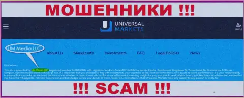 УМ Медиа ЛЛК - это организация, которая управляет интернет-кидалами Universal Markets