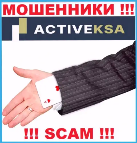 Осторожнее, в организации Activeksa воруют и изначальный депозит и дополнительные платежи