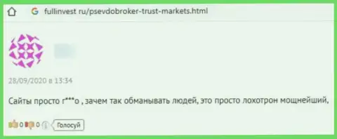 Отзыв клиента Trust Markets, который утверждает, что совместное сотрудничество с ними точно оставит Вас без вложенных денег