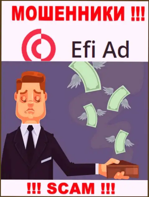 Намерены увидеть заработок, работая совместно с брокерской организацией EfiAd ? Эти internet мошенники не дадут