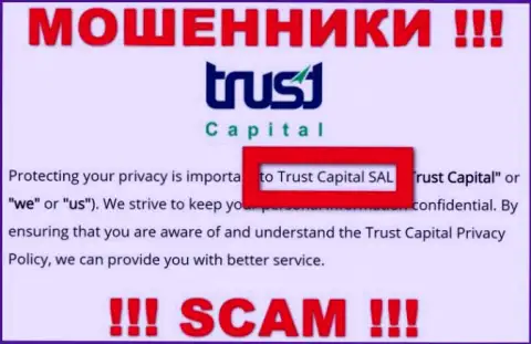 TrustCapital - это кидалы, а владеет ими Траст Капитал С.А.Л.