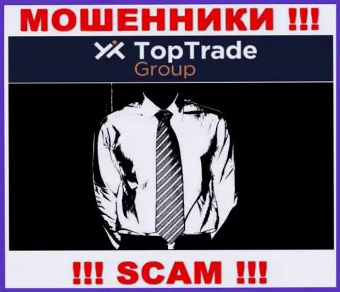 Мошенники TopTradeGroup не представляют инфы о их непосредственном руководстве, будьте бдительны !