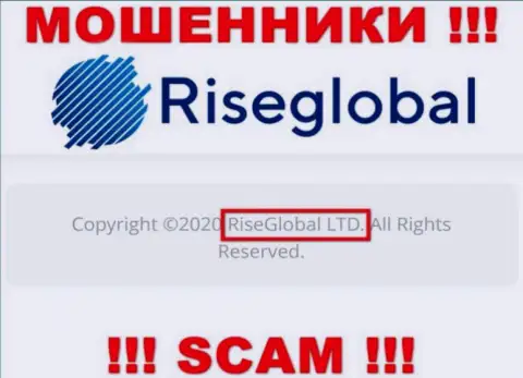 RiseGlobal Ltd - указанная организация руководит аферистами Rise Global