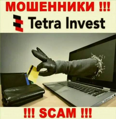 В брокерской организации Tetra-Invest Co пообещали провести прибыльную сделку ? Имейте ввиду - это КИДАЛОВО !!!