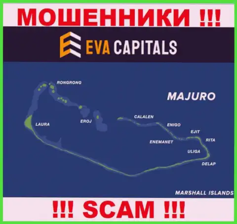 С компанией EvaCapitals Com нельзя взаимодействовать, адрес регистрации на территории Маршалловы Острова, Маджуро
