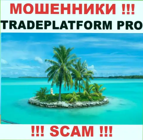 Trade Platform Pro - это мошенники !!! Инфу касательно юрисдикции своей компании скрывают