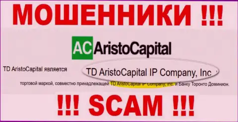 Юр лицо интернет-мошенников АристоКапитал Ком - это TD AristoCapital IP Company, Inc, инфа с портала разводил
