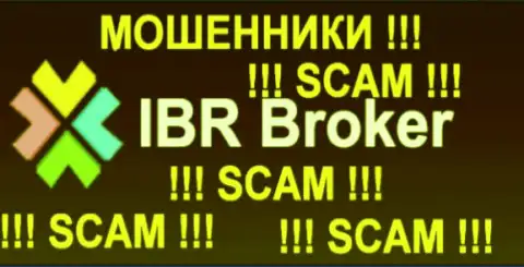 IBR Broker - это МАХИНАТОРЫ !!! SCAM !!!
